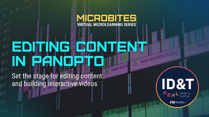 MicroBites: Editing Content in Panopto - 03-08-22