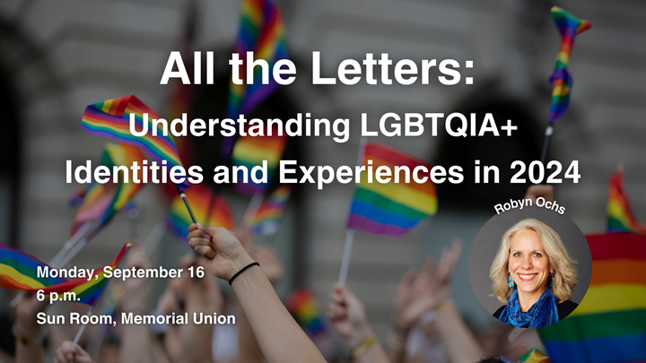 All the Letters: Understanding LGBTQIA+ Identities and Experiences in ...