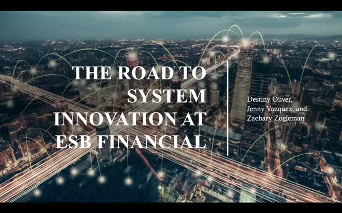 The Road To System Innovation at ESB Financial