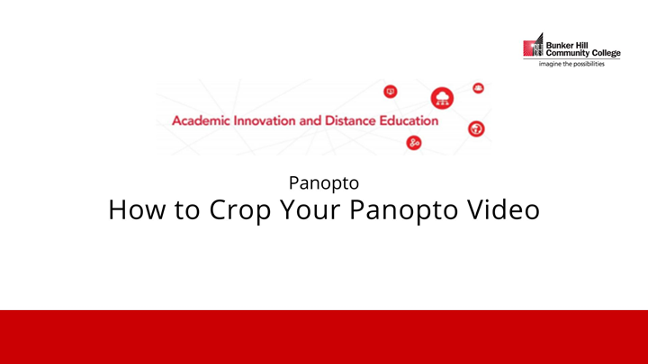 How to Crop Your Panopto Video