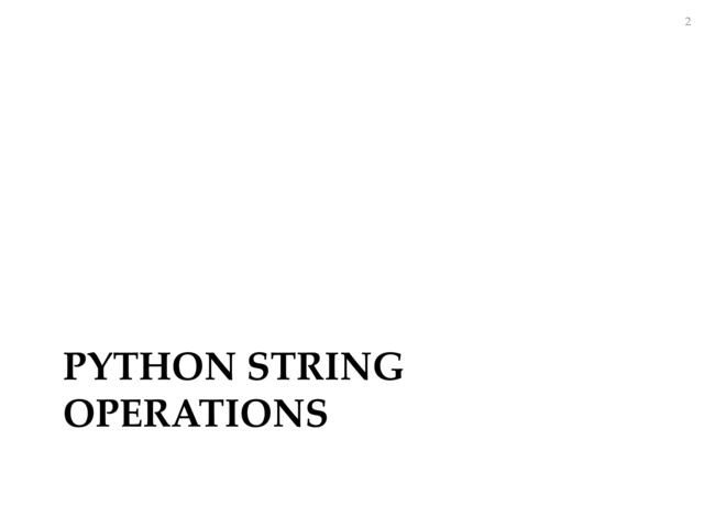 3.B.i - Python String Operations