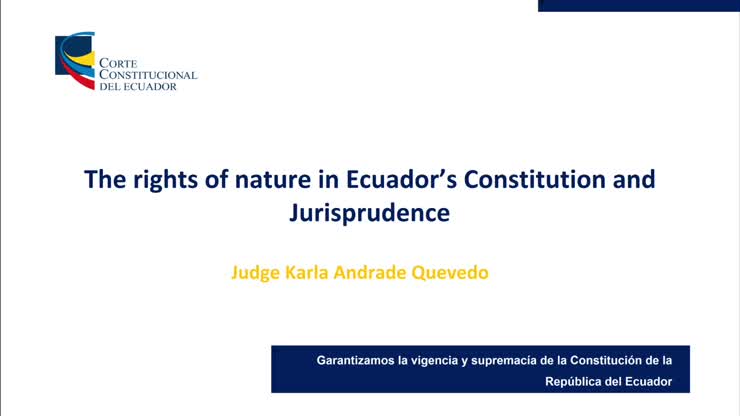 The Rights of Nature in Ecuador's Constitution and Jurisprudence, 2/13 ...