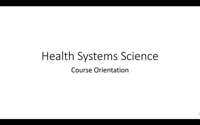 Health Systems Science Orientation 2024
