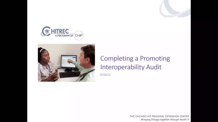 Completing a Promoting Interoperability Audit (September 16, 2021)