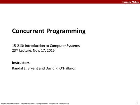 Lecture 23: Concurrent Programming
