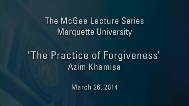 McGee Lecture Series 2014-03-26: Azim Khamisa