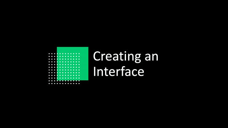 CS 240 - Creating an Interface