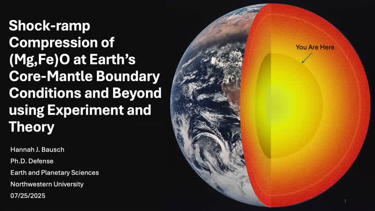 Dissertation Defense: Hannah Bausch - Shock-ramp Compression of (Mg,Fe ...