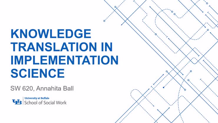 Week 14 Knowledge Translation