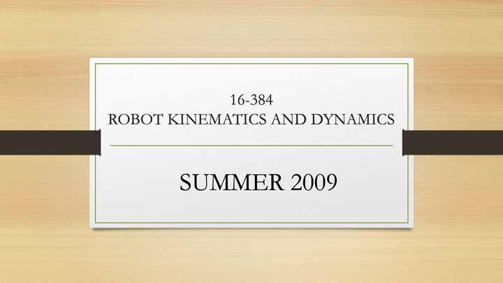 Lecture 13c: Dynamics Robot Example
