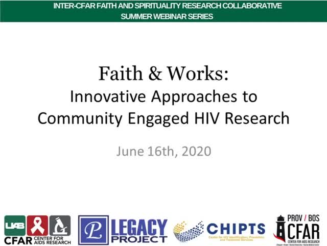 Faith & Works: Innovative Approaches to Community Engaged HIV Research