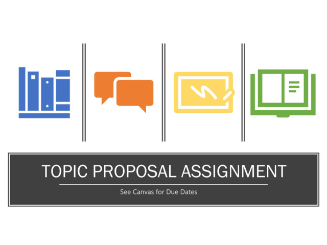 Research Project Topic Proposal Assignment Instruction Video