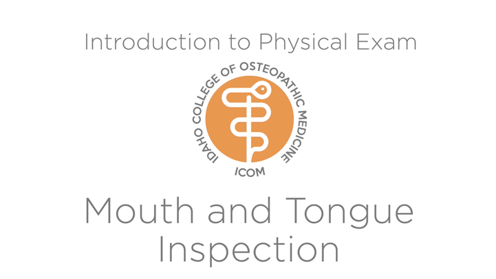 Mouth and Tongue Inspection