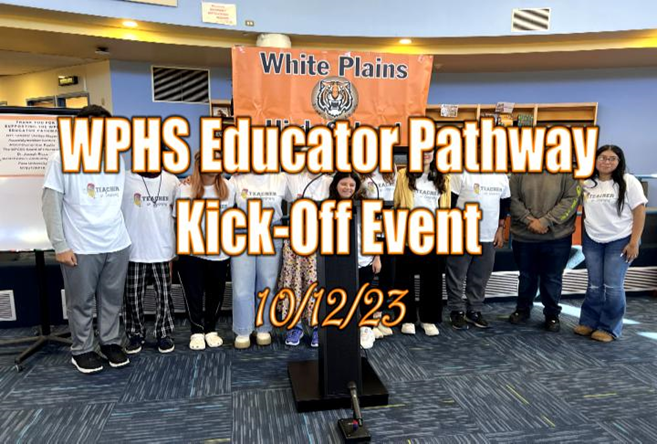 Wphs Presents WPHS Educator Pathway Kick-Off Event - October 12 2023