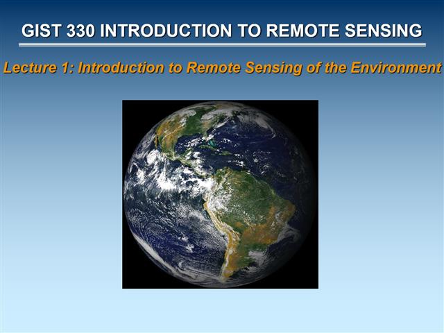 Introduction to Remote Sensing Part 1