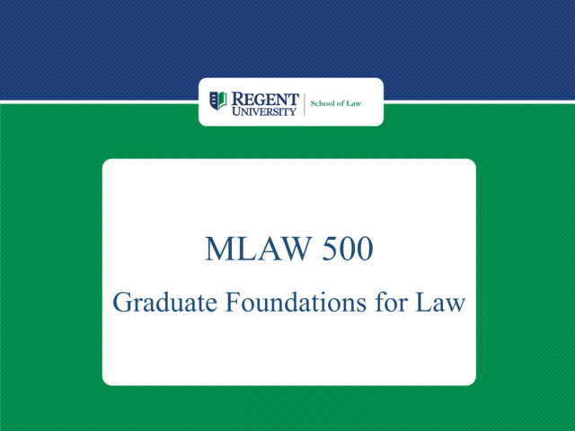 Welcome to MLAW 500 Sunday, August 23, 2020 at 1:49:19 PM