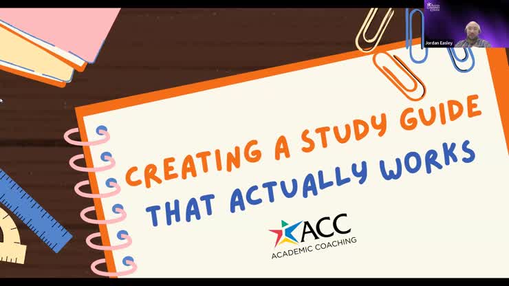 Academic Coaching FA25 Creating A Study Guide Workshop