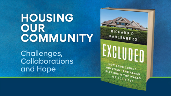 Housing Our Community: Challenges, Collaborations and Hope - 9/9/25