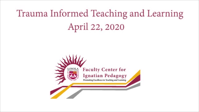 Trauma Informed Teaching and Learning