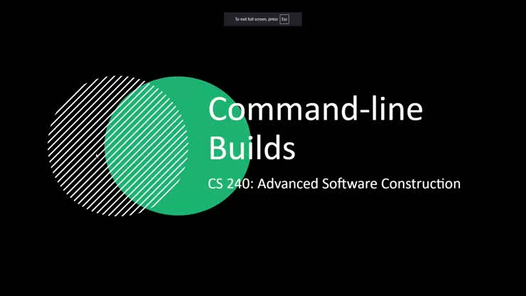 CS - 240 - Command-line Builds