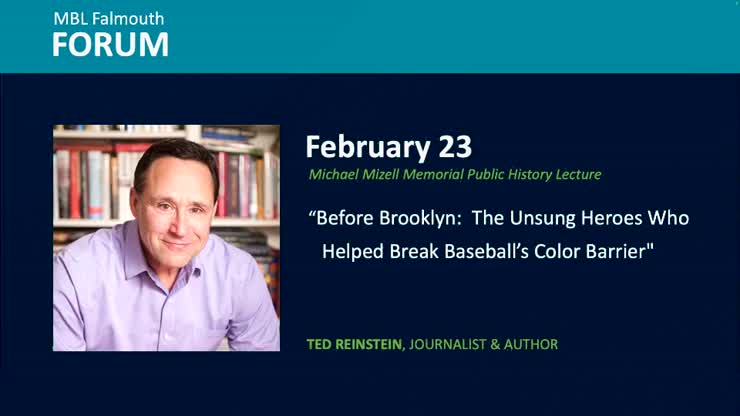 MBL Falmouth Forum: “Before Brooklyn: The Unsung Heroes Who Helped ...