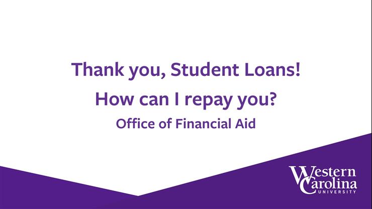 Thank you, Student Loans! How can I repay you?