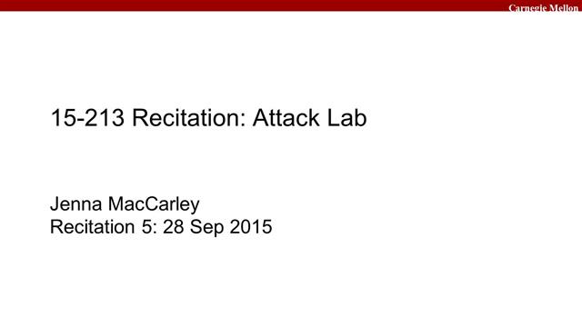 Recitation 5: Attack Lab and Stacks