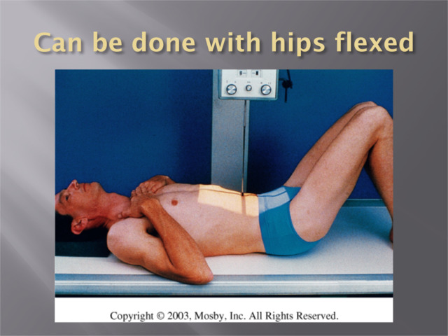 Unit 10: Lumbar Spine (AP,Lateral, L5-S1/Spot Positioning) Tuesday ...