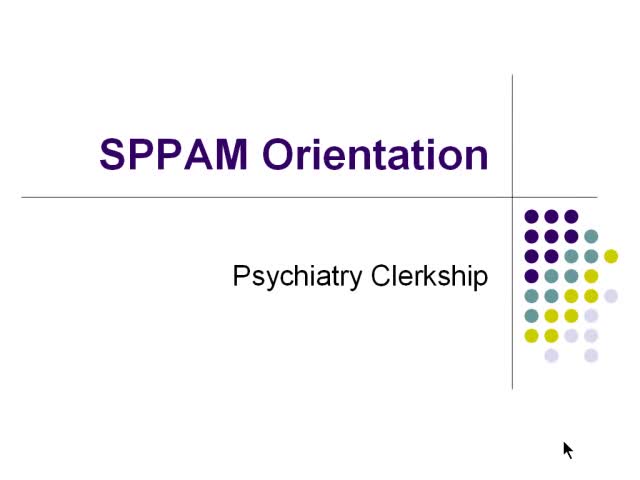 SPPAM_Orientation_Lecture