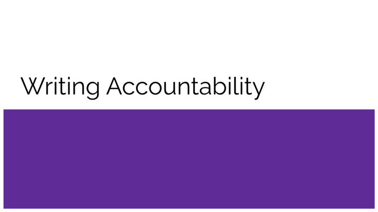 Writing Accountability Video