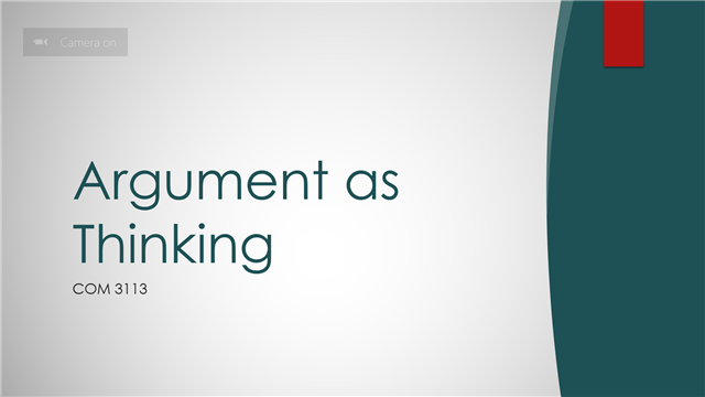 Argument As Thinking: Module 2 Part 1