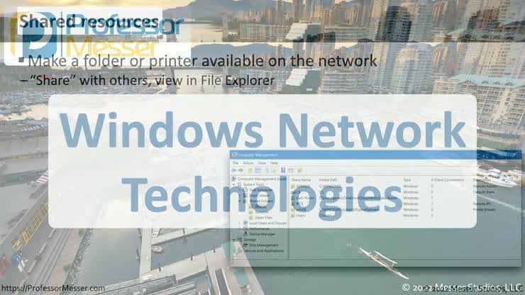 Windows Network Technologies - CompTIA A+ 220-1102 - 1.6