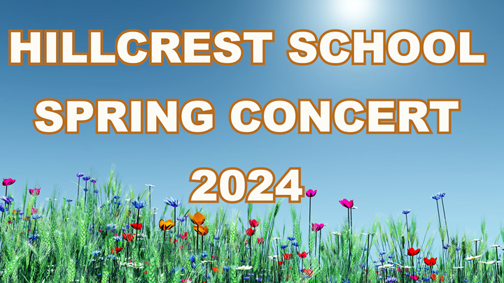 Spring Hill Crest Hillcrest School Spring Concert 2024