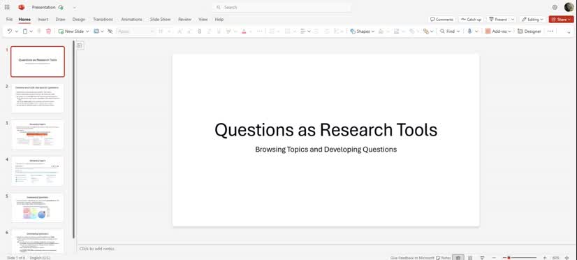 Questions as Research Tools: Browsing Topics and Developing Questions