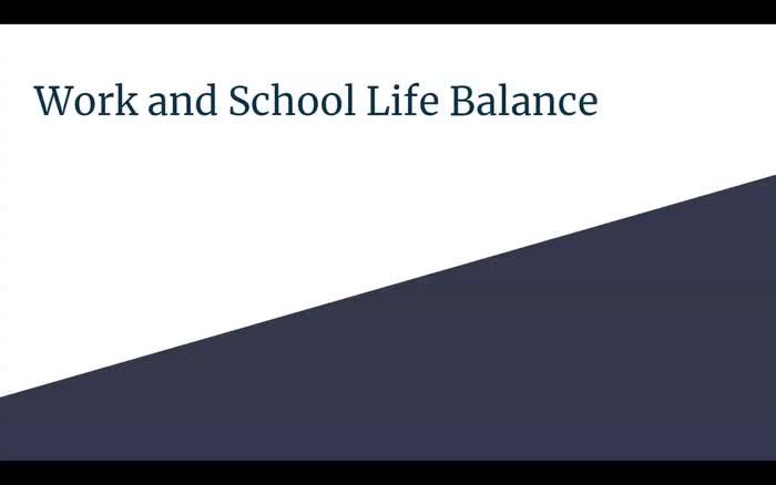 Work and School Life Balance Wed Mar 06 2024 4:03:19 PM