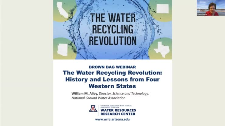 Water Program Revolution Brown Bag Webinar: The Water Recycling Revolution: History and Lessons ...