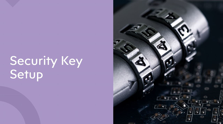Security Key Setup