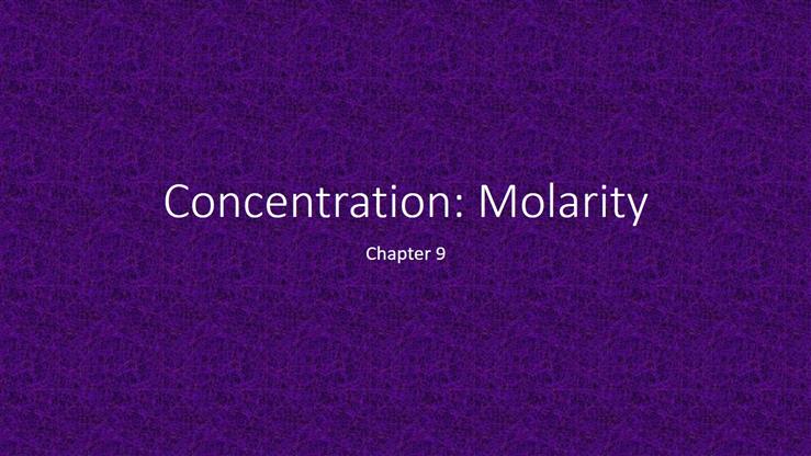Molarity Calculations