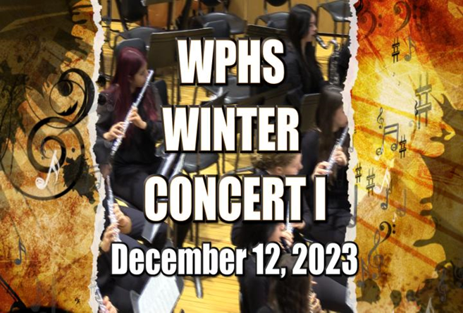 Wphs Presents 2023 WPHS Winter Concert I