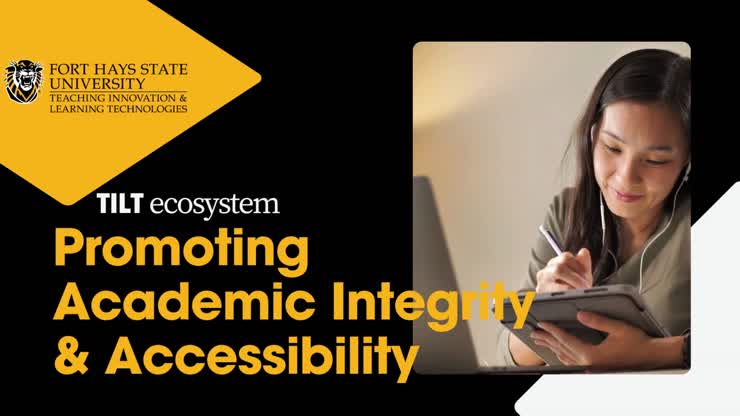 Promoting Academic Integrity & Accessibility