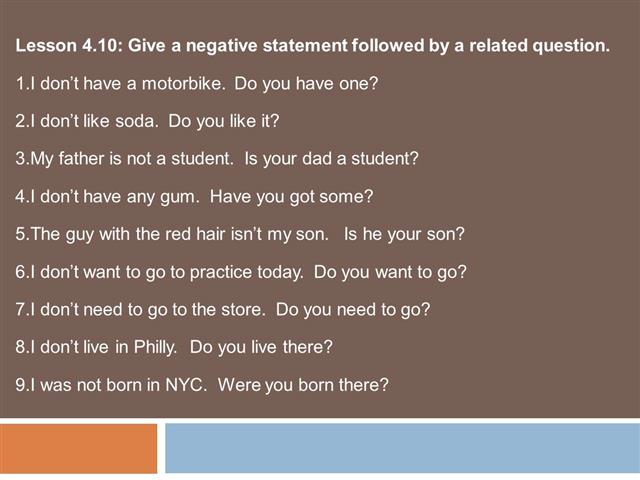 Lesson 4.10 Negative Statements followed by Tag questions