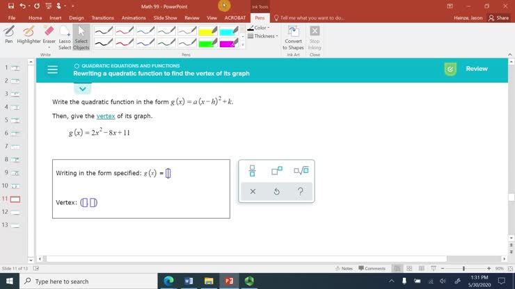 Rewriting a quadratic function to find the vertex of its graph