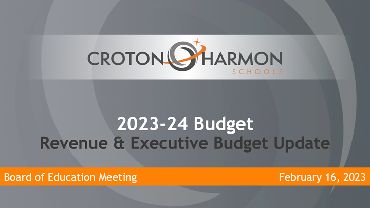 2023-24 Revenue and Executive Budget Update February 16, 2023 Board of ...