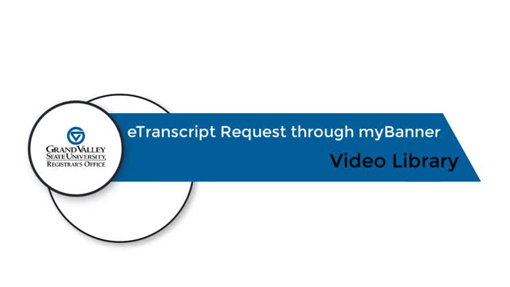 Etranscripts Request through myBanner