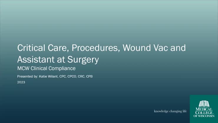 Critical Care Procedures Wound Vac And Assistant Surgery Webinar