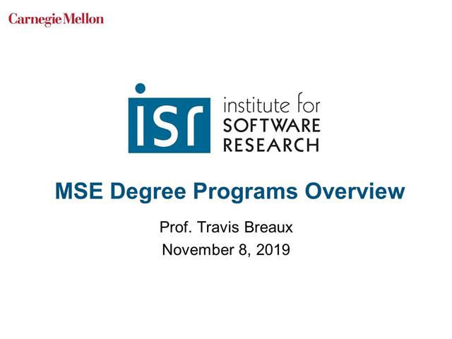MSE Programs Overview Travis Breaux