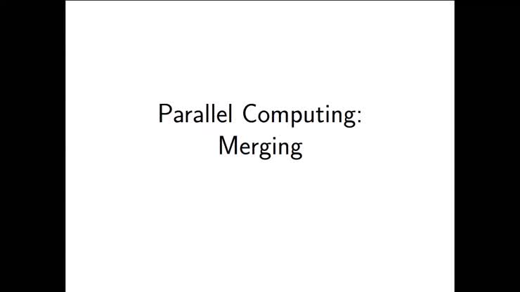 Rec. 23.1 Parallel Merging